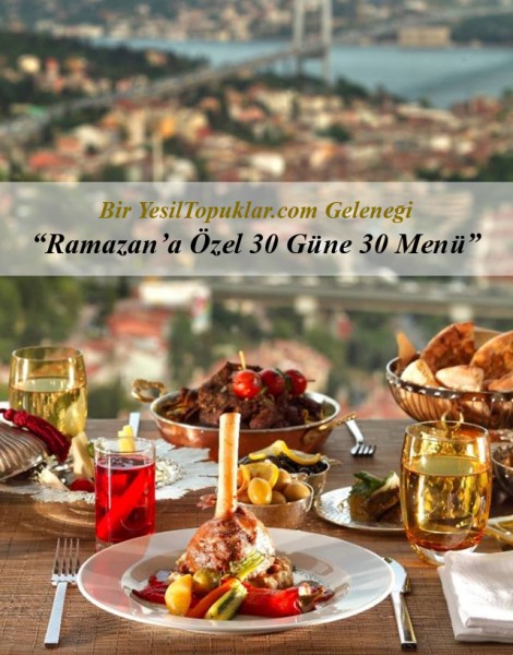 Ramazan İftar Menüsü ve İftar Menü Tarifleri 2013