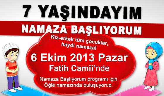 Çocuklar Toplu Namaza Başlama Törenine Davetlisiniz!