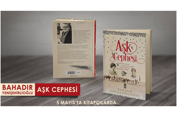 Bahadır Yenişehirlioğlu Aşk Cephesi