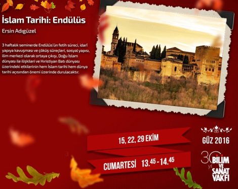 İslam Tarihi Endülüs Seminerleri Bilim ve Sanat Vakfı 