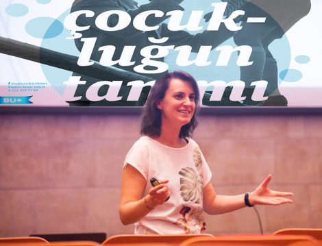 Boğaziçi Üniversitesinde ’Her Yönüyle Çocuk‘ Açık Ders Serisi Başlıyor